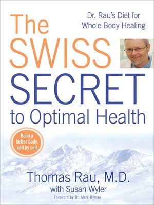 The Swiss Secret to Optimal Health - ebook